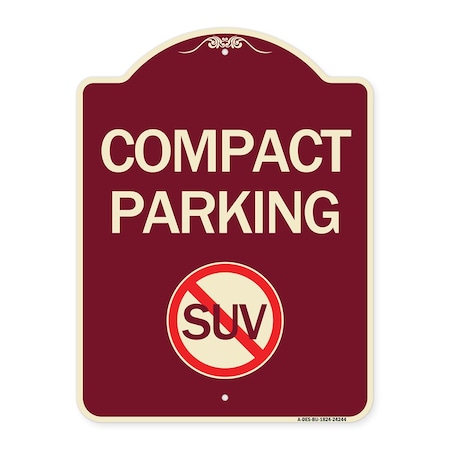 Signmission Compact Parking With No SUV Symbol Heavy-Gauge Aluminum Architectural Sign, 24" x 18", BU-1824-24244 A-DES-BU-1824-24244